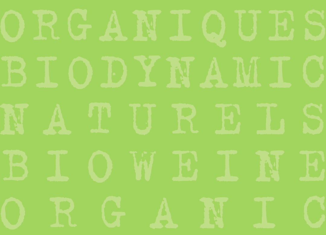 organic, biodynamic, natural, sustainable